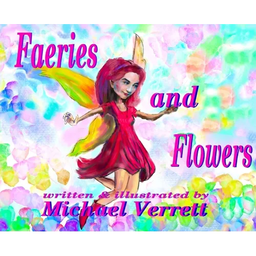 Faeries and Flowers - Hardcover