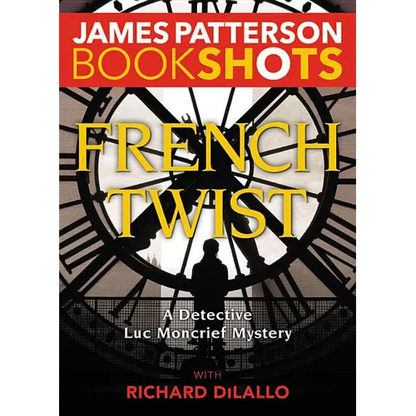 French Twist: A Detective Luc Moncrief Mystery - Paperback