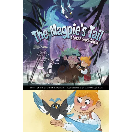 The Magpie's Tail: A Swedish Graphic Folktale - Hardcover