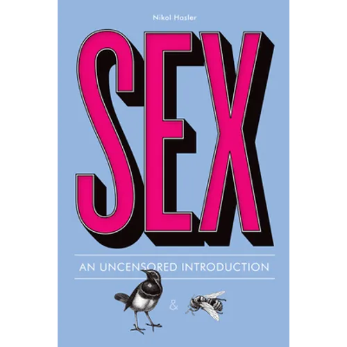 Sex: An Uncensored Introduction - Paperback