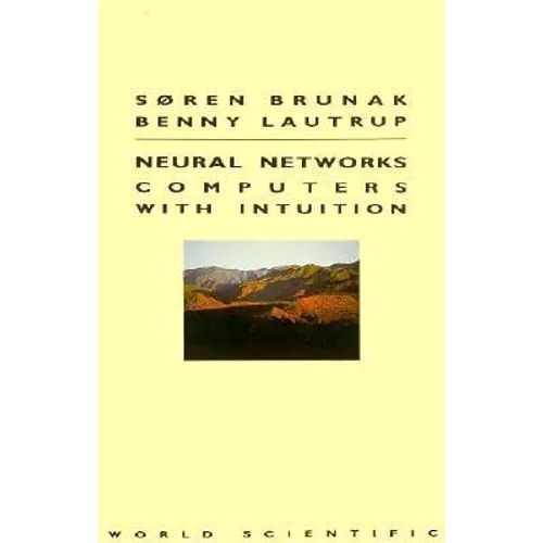 Neural Networks-Computers with Intuition - Paperback