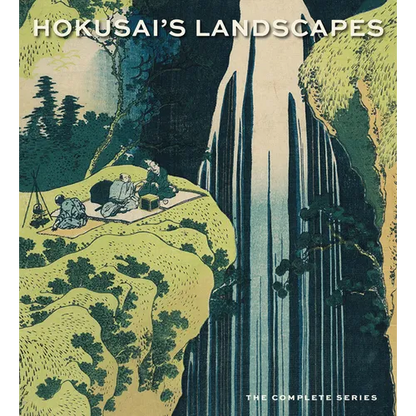 Hokusai's Landscapes: The Complete Series - Hardcover