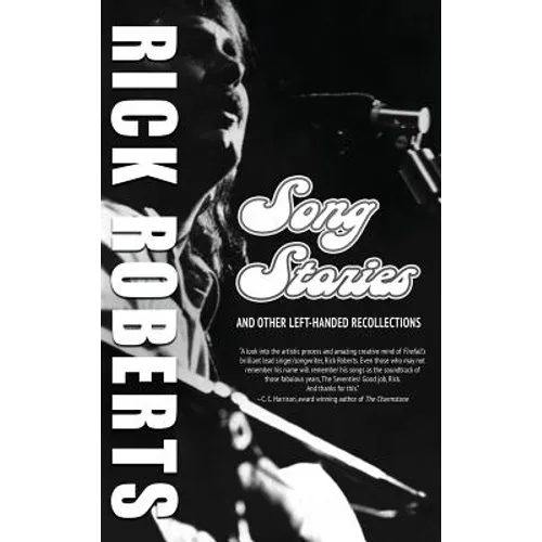 Song Stories and Other Left-Handed Recollections - Hardcover