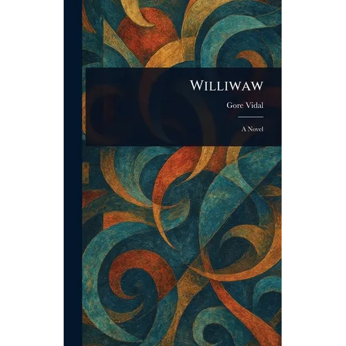 Williwaw - Hardcover