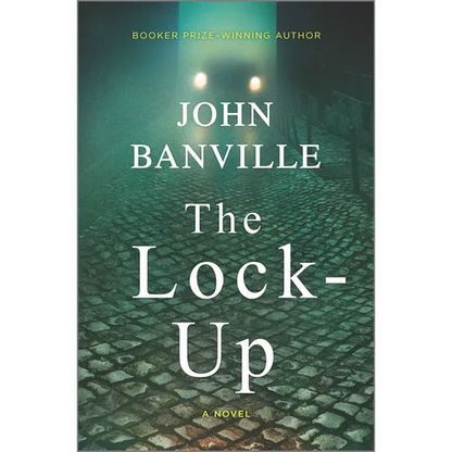 The Lock-Up: A Detective Mystery - Hardcover