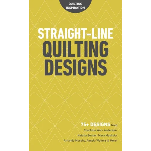 Straight-Line Quilting Designs: 75+ Designs from Charlotte Warr Andersen, Natalia Bonner, Mary Mashuta, Amanda Murphy, Angela Walters & More! - Spiral