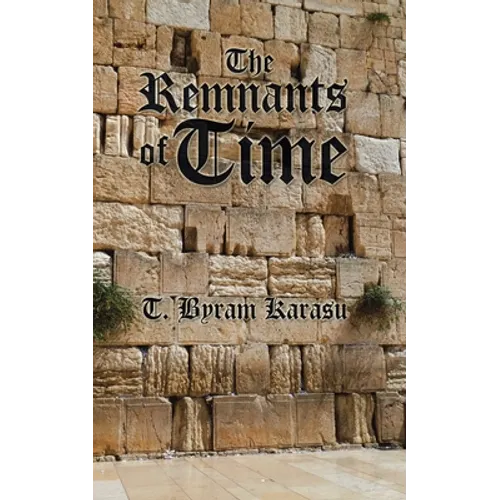 The Remnants of Time - Paperback
