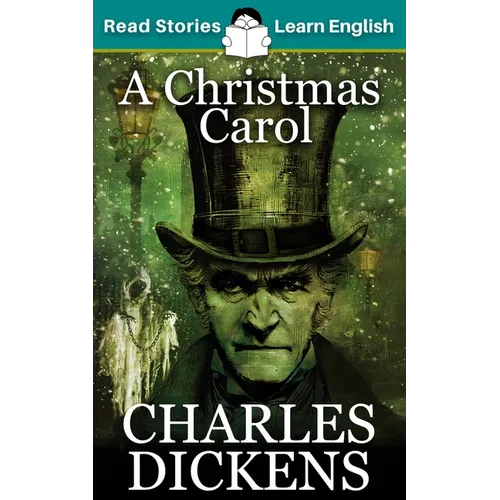 A Christmas Carol: CEFR level B1 (ELT Graded Reader) - Paperback