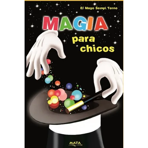 Magia para chicos: Colección para chicos - Paperback