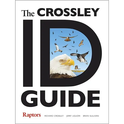 The Crossley Id Guide Raptors - Paperback