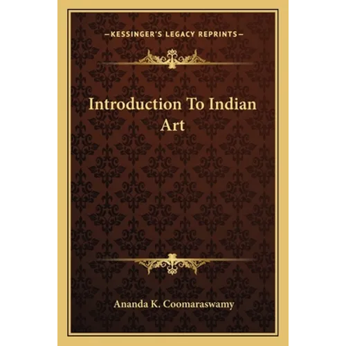 Introduction To Indian Art - Paperback