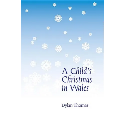 A Child's Christmas in Wales - Paperback
