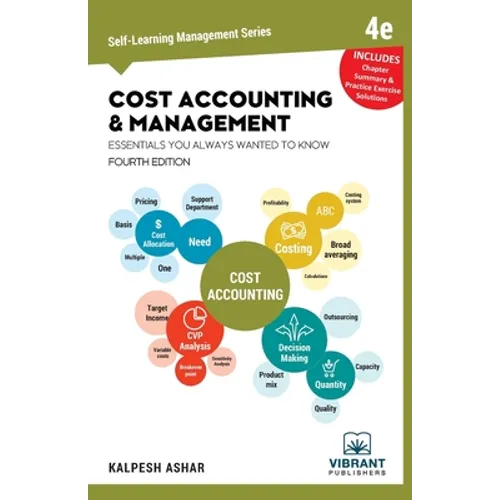 Cost Accounting and Management Essentials You Always Wanted To Know - Paperback