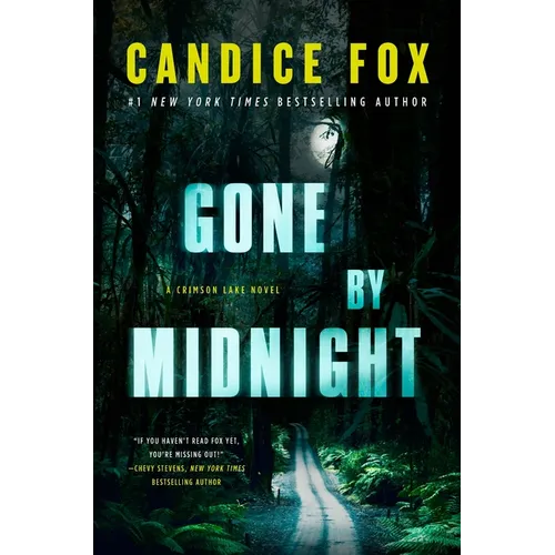 Gone by Midnight: A Crimson Lake Novel - Paperback