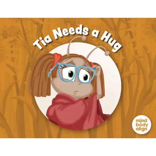 Tia Needs a Hug - Paperback