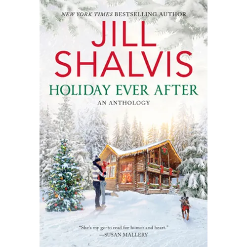 Holiday Ever After: One Snowy Night, Holiday Wishes & Mistletoe in Paradise - Mass Market Paperbound