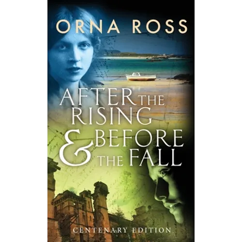 After The Rising & Before The Fall: Centenary Edition - Hardcover