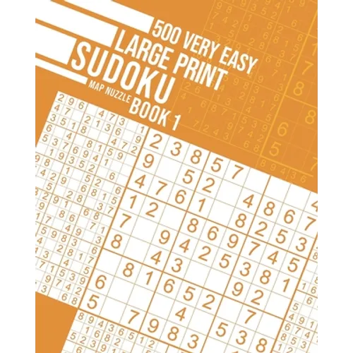 500 Very Easy Large Print Sudoku Book 1 - Paperback