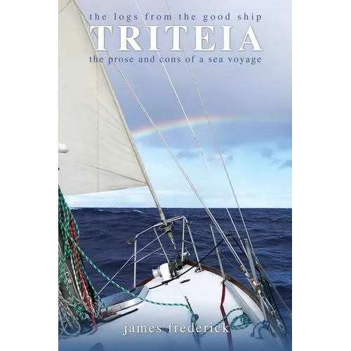 The Logs of the Good Ship Triteia - Paperback
