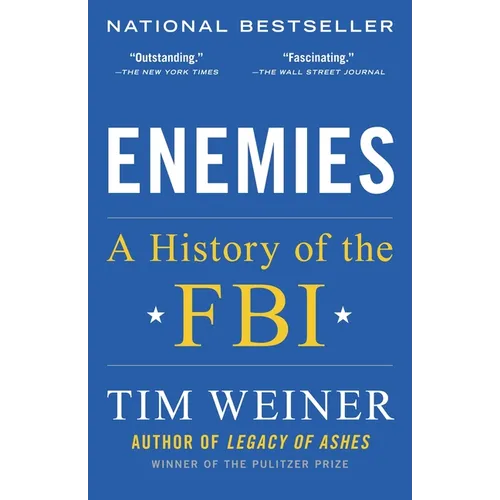 Enemies: A History of the FBI - Paperback