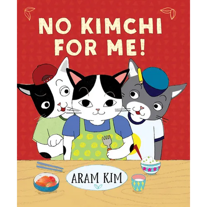 No Kimchi for Me! - Paperback