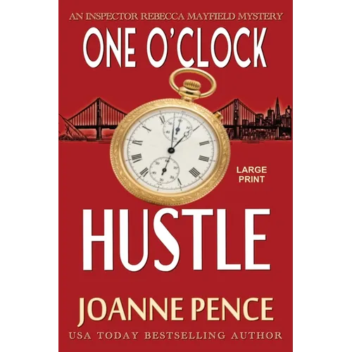 One O'Clock Hustle [Large Print]: An Inspector Rebecca Mayfield Mystery - Paperback
