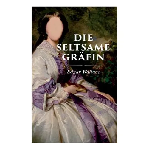 Die seltsame Gräfin - Paperback