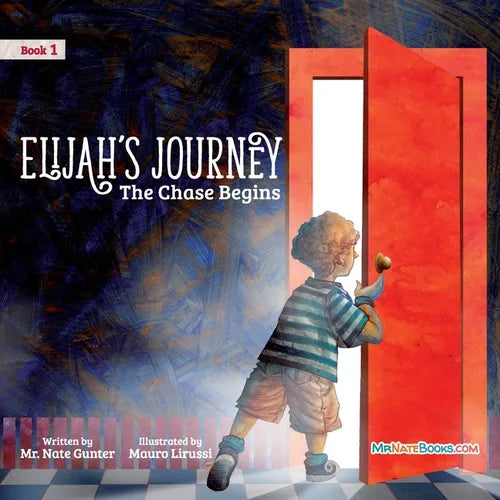 Elijah's Journey Children's Storybook 1, The Chase Begins - Paperback