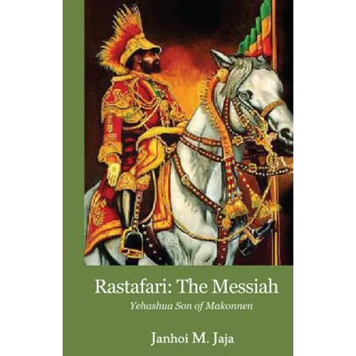 Rastafari: The Messiah - Paperback