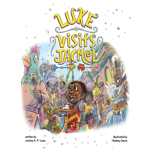 Luke Visits Jacmel - Hardcover