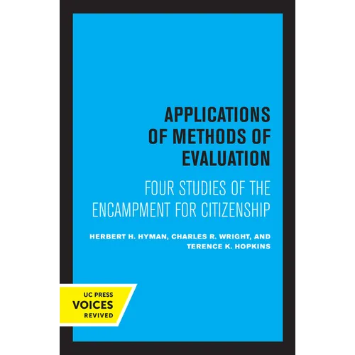 Applications of Methods of Evaluation: Four Studies of the Encampment for Citizenship - Paperback