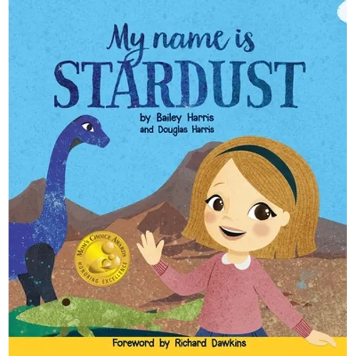 My Name is Stardust - Hardcover