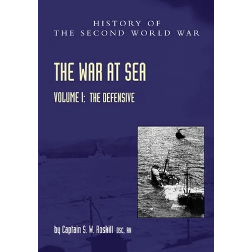 War at Sea 1939-45: Official History of the Second World War - Paperback
