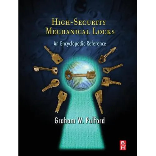 High-Security Mechanical Locks - Hardcover