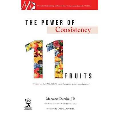 The Power of Consistency: 11 Fruits - Paperback