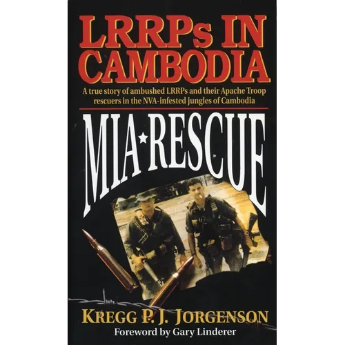 MIA Rescue: Lrrps in Cambodia - Mass Market Paperbound