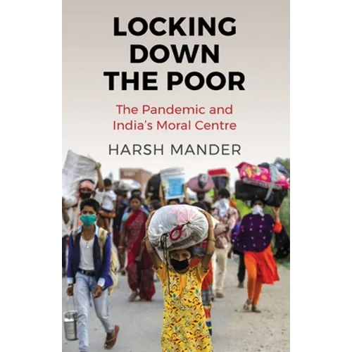 Locking Down the Poor - Paperback