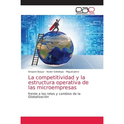 La competitividad y la estructura operativa de las microempresas - Paperback