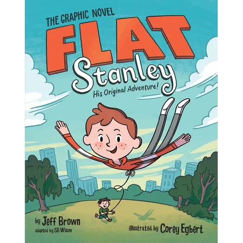 Flat Stanley: The Graphic Novel: His Original Adventure! - Hardcover