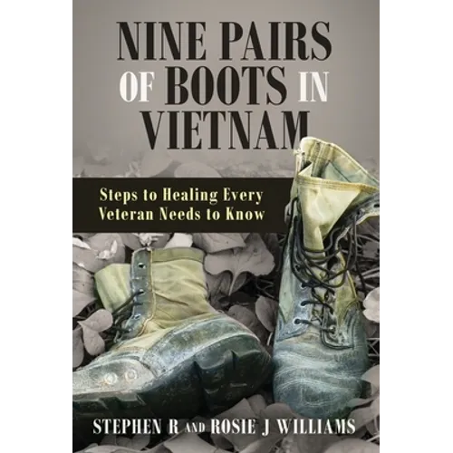 Nine Pairs of Boots in Vietnam - Hardcover