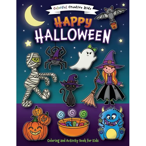 Happy Halloween Coloring and Activity Book - Paperback