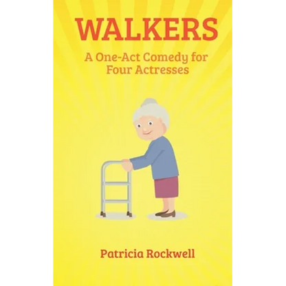 Walkers: A One Act Play for Four Actresses - Paperback