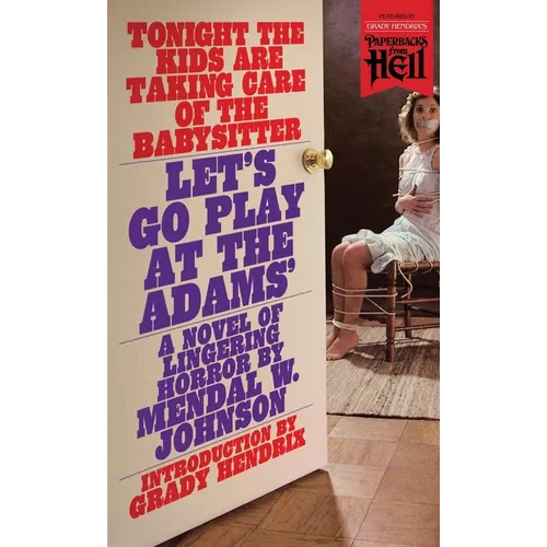 Let's Go Play at the Adams' (Paperbacks from Hell) - Paperback