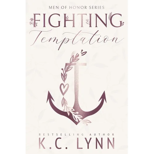 Fighting Temptation: A Men of Honor Special Edition Cover - Paperback