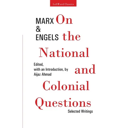 On the National and Colonial Questions: Selected Writings - Paperback