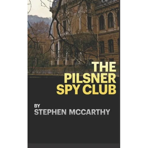 The Pilsner Spy Club - Paperback