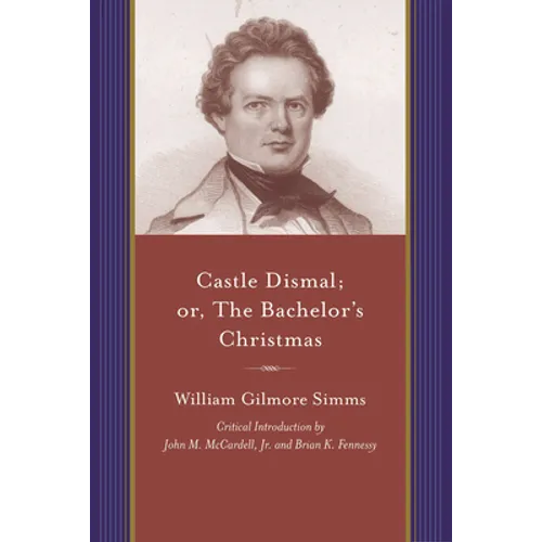 Castle Dismal: Or the Bachelor's Christmas - Paperback