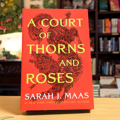A Court of Thorns and Roses (A Court of Thorns and Roses, 1)