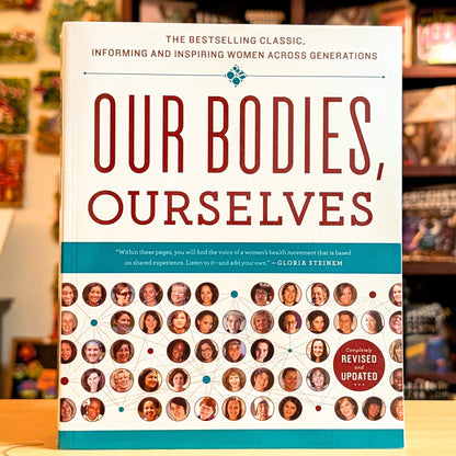 Our Bodies, Ourselves (A Bestselling Health Guide)