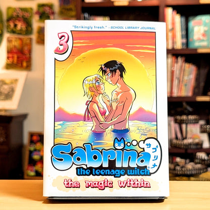 Sabrina the Teenage Witch: The Magic Within 3 (Sabrina Manga)